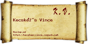 Kecskés Vince névjegykártya